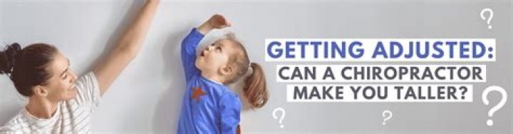 Can A Chiropractor Really Make You Taller?